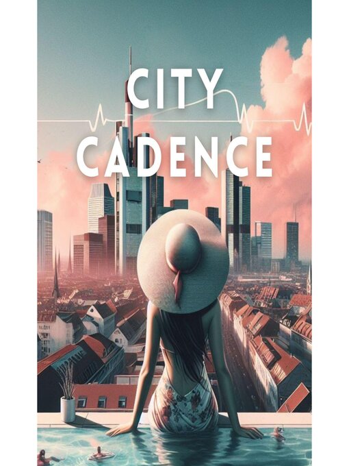 Title details for City Cadence by Natalie Hush - Wait list